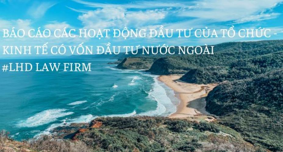 Dịch Vụ Báo Cáo Hoạt Động Đầu Tư Công Ty Vốn Nước Ngoài