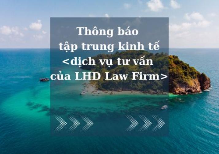 Thông Báo Tập Trung Kinh Tế - Hướng Dẫn Thủ Tục Và Hồ Sơ